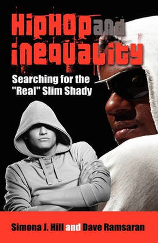 Cover image for Hip Hop and Inequality: Searching for the Real Slim Shady