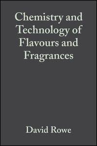 Cover image for Chemistry and Technology of Flavours and Fragrances