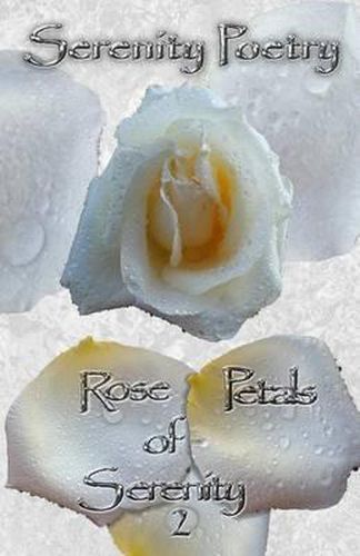 Cover image for Rose Petals of Serenity 2