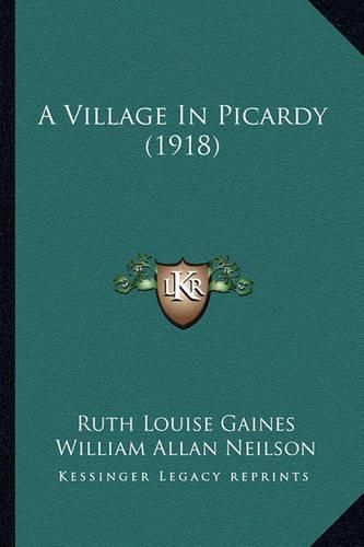 A Village in Picardy (1918)