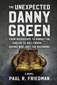 Cover image for The Unexpected Danny Green