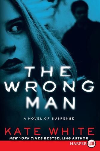 Cover image for The Wrong Man: A Novel of Suspense