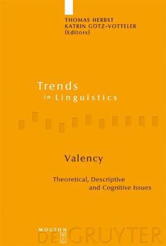 Cover image for Valency: Theoretical, Descriptive and Cognitive Issues