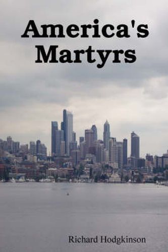 Cover image for America's Martyrs