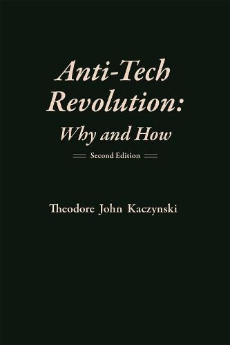 Cover image for Anti-Tech Revolution: Why and How