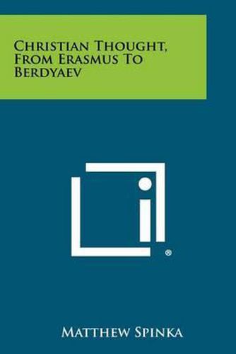 Cover image for Christian Thought, from Erasmus to Berdyaev