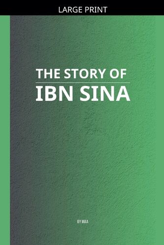 Cover image for The Story of Ibn Sina