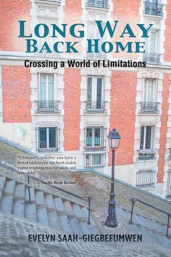 Cover image for Long Way Back Home: Crossing a World of Limitations