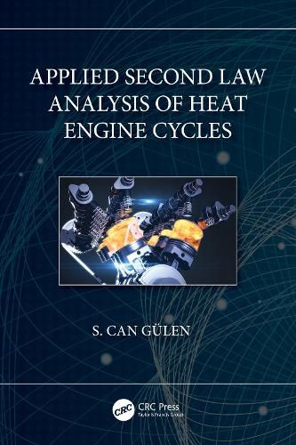 Cover image for Applied Second Law Analysis of Heat Engine Cycles