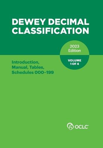 Cover image for Dewey Decimal Classification 2023 Edition Volume 1 of 4
