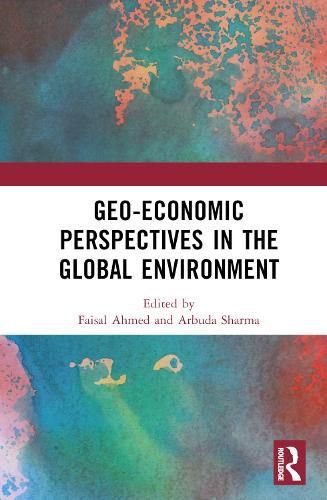 Cover image for Geo-economic Perspectives in the Global Environment