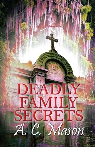 Cover image for Deadly Family Secrets