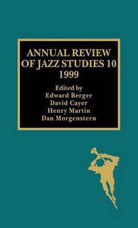 Cover image for Annual Review of Jazz Studies 10: 1999