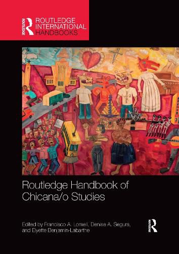 Cover image for Routledge Handbook of Chicana/o Studies