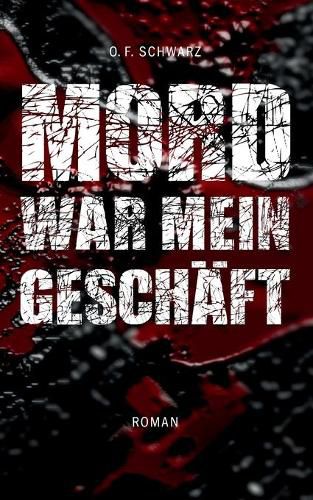 Cover image for Mord war mein Geschaft