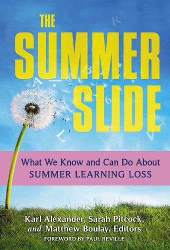 Cover image for The Summer Slide: What We Know and Can Do About Summer Learning Loss