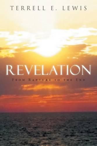 Cover image for Revelation: From Rapture to the End