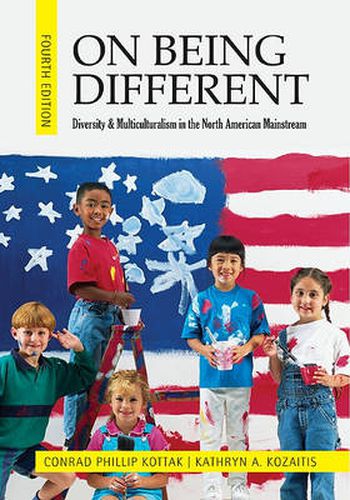 Cover image for On Being Different: Diversity and Multiculturalism in the North American Mainstream