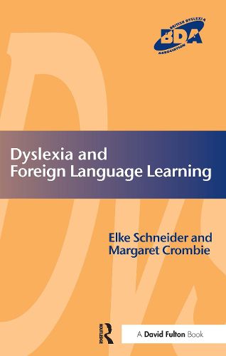 Cover image for Dyslexia and Foreign Language Learning