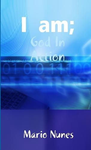 Cover image for I am: God in Action