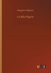 Cover image for A Little Pilgrim