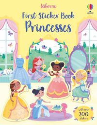 Cover image for First Sticker Book Princesses