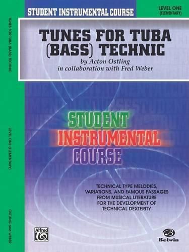 Cover image for Tunes for Tuba Technic, Level I: Student Instrumental Course