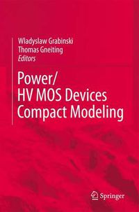 Cover image for POWER/HVMOS Devices Compact Modeling