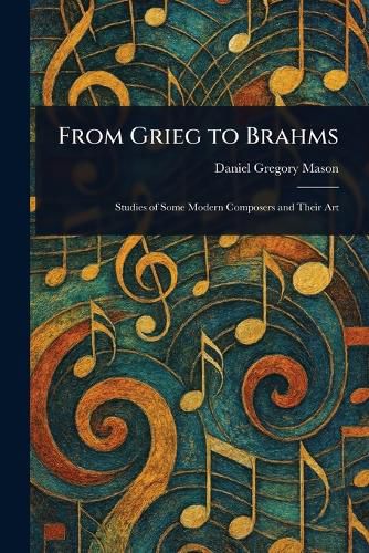 Cover image for From Grieg to Brahms