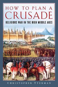Cover image for How to Plan a Crusade