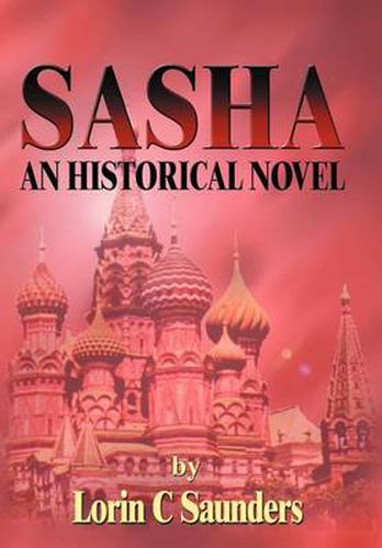 Cover image for Sasha: An Historical Novel