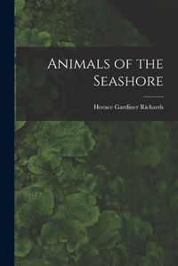 Cover image for Animals of the Seashore