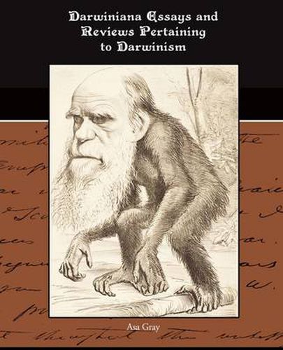 Cover image for Darwiniana Essays and Reviews Pertaining to Darwinism