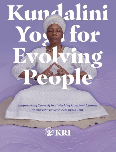 Cover image for Kundalini Yoga for Evolving People