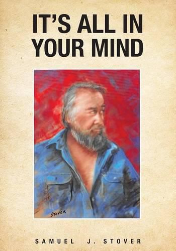 Cover image for It's All in Your Mind
