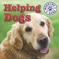 Cover image for Helping Dogs