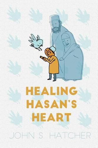 Cover image for Healing Hasan's Heart