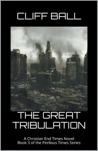 Cover image for The Great Tribulation