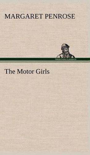 The Motor Girls