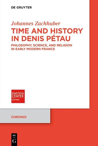Cover image for Time and History in Denis Petau