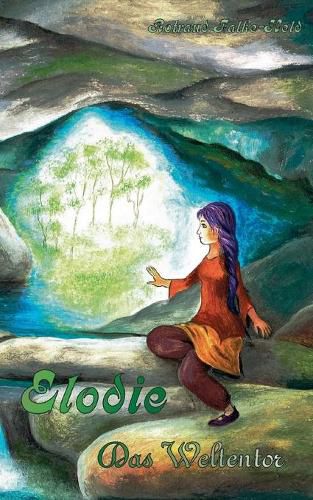 Cover image for Elodie: Das Weltentor