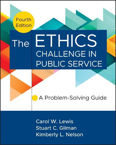 Cover image for The Ethics Challenge in Public Service