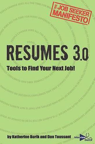 Cover image for Resumes 3.0: Tools to Find Your Next Job!