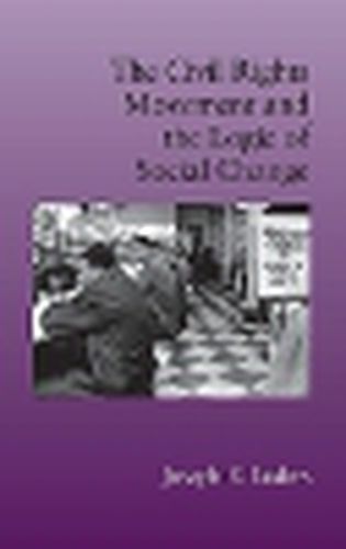 Cover image for The Civil Rights Movement and the Logic of Social Change