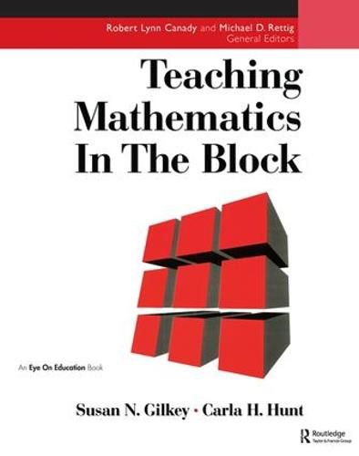 Cover image for Teaching Mathematics in the Block