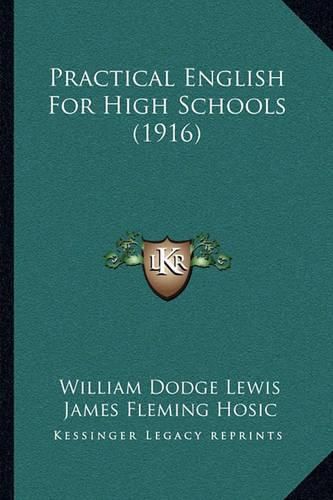 Cover image for Practical English for High Schools (1916)