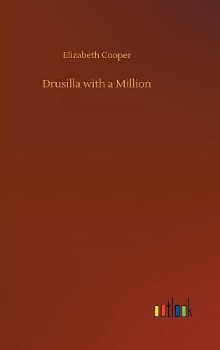 Drusilla with a Million