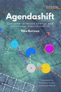 Cover image for Agendashift: Outcome-oriented change and continuous transformation (2nd Edition)