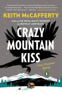 Cover image for Crazy Mountain Kiss: A Sean Stranahan Mystery