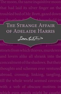 Cover image for The Strange Affair of Adelaide Harris